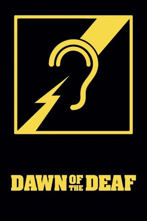 Dawn of the Deaf's poster