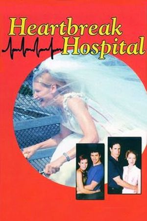 Heartbreak Hospital's poster