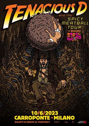 Tenacious D and the Spicy Meatball Tour's poster