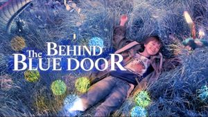Behind the Blue Door's poster
