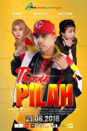 This Is Pilah The Movie's poster