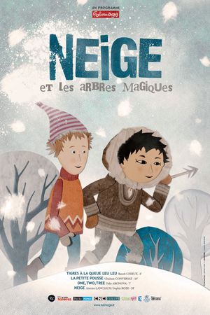 Neige et les arbres magiques's poster image