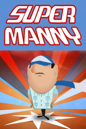 Super Manny's poster
