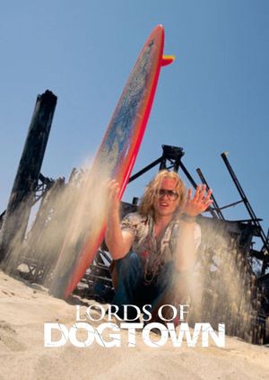 Lords of Dogtown's poster