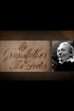 My Grandfather, The Doctor's poster