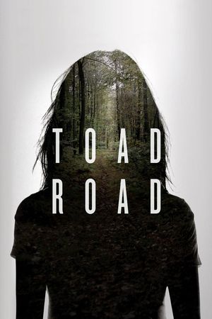 Toad Road's poster