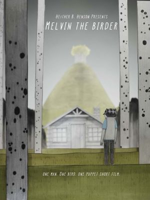Melvin The Birder's poster