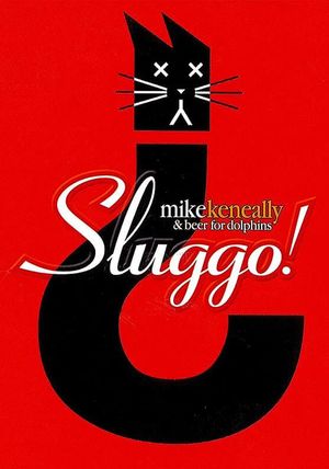 Mike Keneally - Sluggo's poster