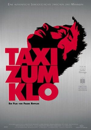 Taxi to the Toilet's poster