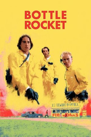 Bottle Rocket's poster