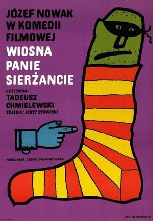 Wiosna, panie sierzancie's poster