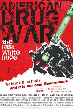 American Drug War: The Last White Hope's poster