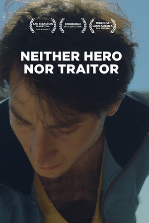 Neither Hero Nor Traitor's poster image