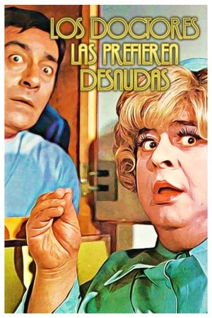 Los doctores las prefieren desnudas's poster
