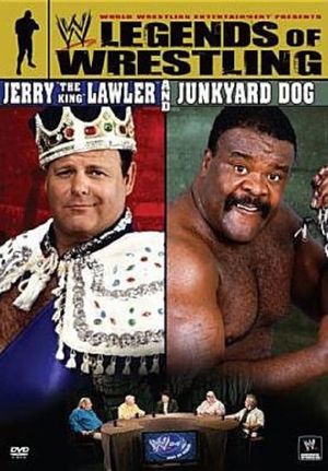 WWE: Legends of Wrestling - Jerry the King Lawler and Junkyard Dog's poster