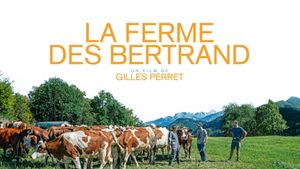 La ferme des Bertrand's poster