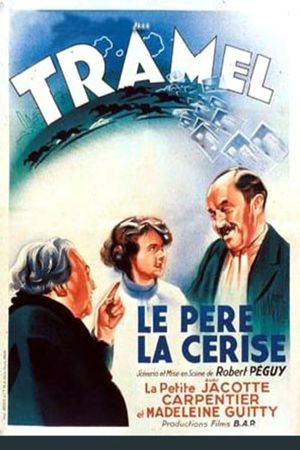 Le père La Cerise's poster