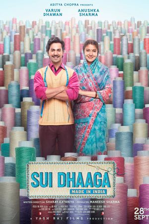 Sui Dhaaga: Made in India's poster