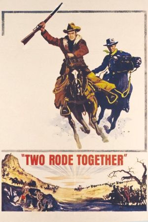 Two Rode Together's poster