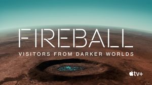 Fireball: Visitors from Darker Worlds's poster