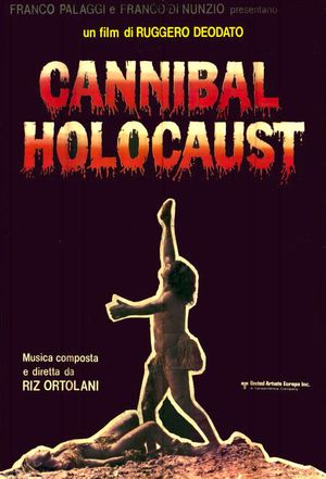 The Long Road Back from Hell: Reclaiming Cannibal Holocaust's poster image