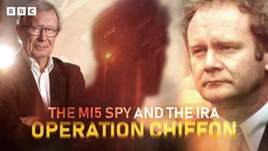 The MI5 Spy and the IRA: Operation Chiffon's poster