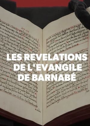 Les révélations de l'évangile de Barnabé's poster