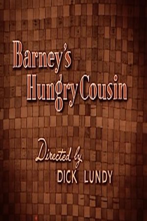 Barney's Hungry Cousin's poster