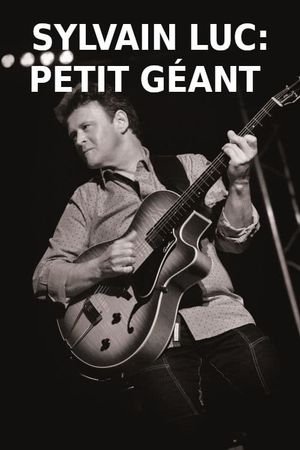 Sylvain Luc - Petit Géant's poster