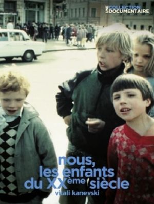 We, the Children of the 20th Century's poster
