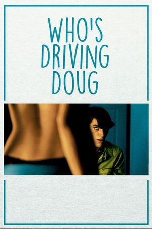 Who's Driving Doug's poster image