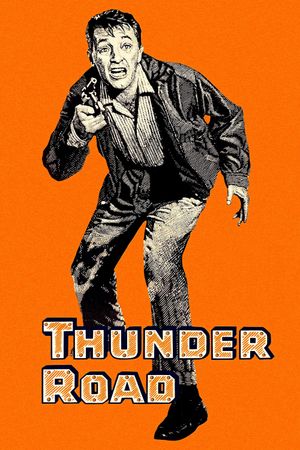 Thunder Road's poster