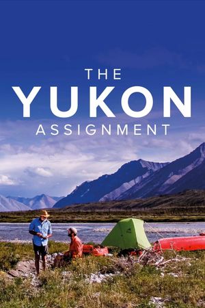 The Yukon Assignment's poster