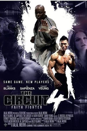 The Circuit 4: Faith Fighter's poster