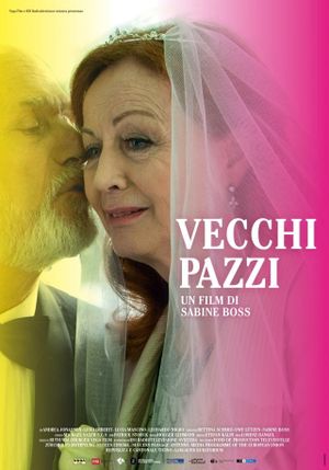 Vecchi pazzi's poster