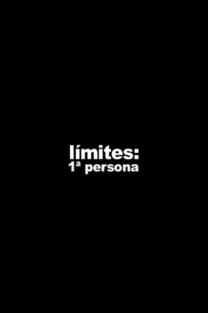 Límites: 1ª persona's poster