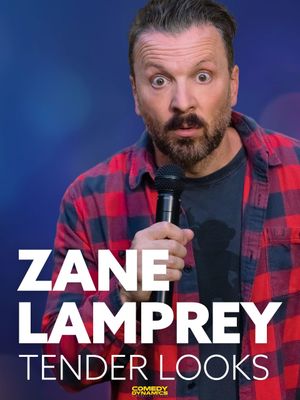 Zane Lamprey: Tender Looks's poster