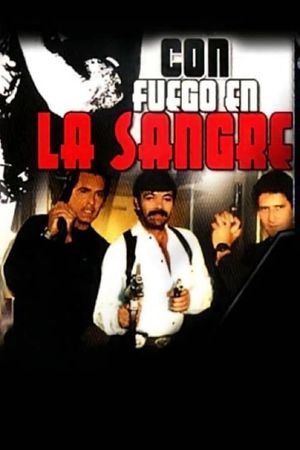 Con fuego en la sangre's poster