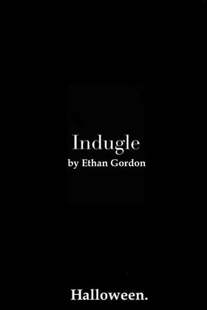 Indulge's poster