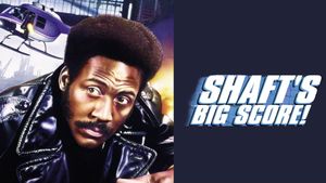 Shaft's Big Score!'s poster