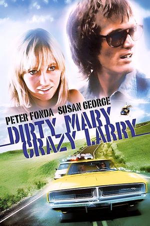 Dirty Mary Crazy Larry's poster