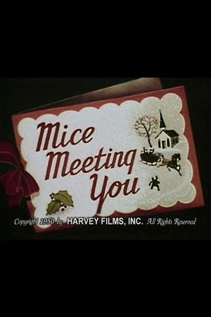 Mice Meeting You's poster