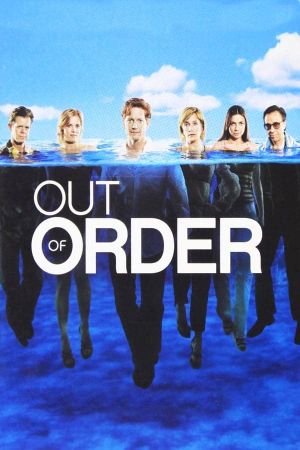 Out of Order's poster