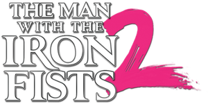 The Man with the Iron Fists 2's poster