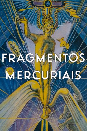 Mercurial Fragments's poster