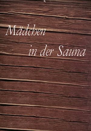 Mädchen in der Sauna's poster image