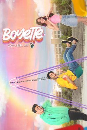 Boyette: Not a Girl Yet's poster