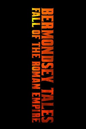 Bermondsey Tales: Fall of the Roman Empire's poster