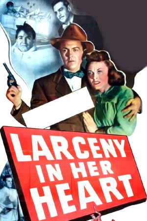 Larceny in Her Heart's poster