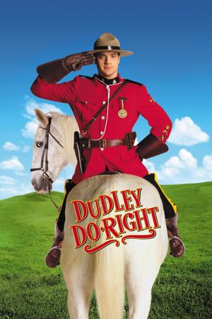 Dudley Do-Right's poster image